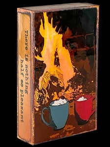 258 'Fireside' "There is nothing half so pleasant as coming home again." - Margaret Elizabeth Sangster